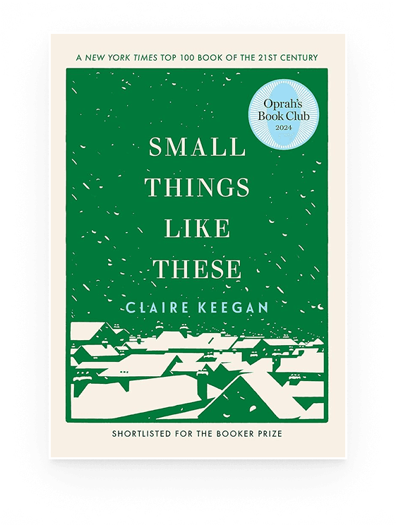 Small Things Like These by Claire Keegan